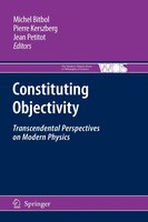 Constituting Objectivity: Transcendental Perspectives on Modern Physics