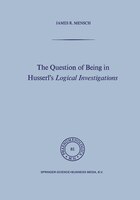 The Question of Being in Husserl's Logical Investigations