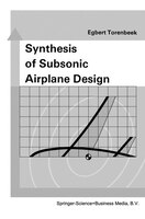 Synthesis of Subsonic Airplane Design: An Introduction to the Preliminary Design of Subsonic General Aviation and Transport Aircra