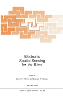 Electronic Spatial Sensing for the Blind: Contributions from Perception, Rehabilitation, and Computer Vision