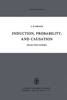 Induction, Probability, and Causation: Selected Papers