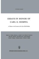 Essays in Honor of Carl G. Hempel: A Tribute on the Occasion of his Sixty-Fifth Birthday