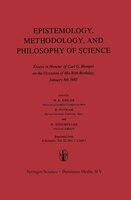 Epistemology, Methodology, and Philosophy of Science: Essays in Honour of Carl G. Hempel on the Occasion of His 80th Birthday, Jan