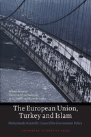 The European Union, Turkey And Islam