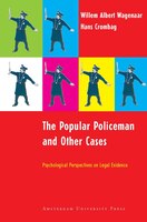 The Popular Policeman And Other Cases: Psychological Perspectives on Legal Evidence