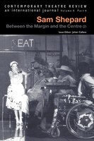 Sam Shepard V8 Pt 4: Between the Margins and the Centre