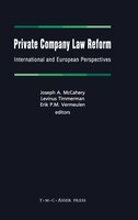 Private Company Law Reform: International and European Perspectives