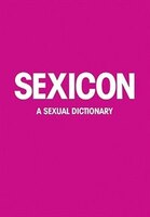 Sexicon: A Sexual Dictionary