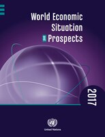 World Economic Situation And Prospects 2017