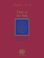 Law Of The Sea Bulletin, No.97