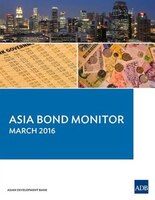 Asia Bond Monitor March 2016
