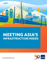 Meeting Asia's Infrastructure Needs