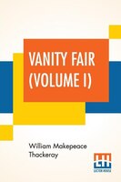 Vanity Fair (volume I)