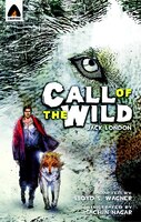 The Call Of The Wild: The Graphic Novel