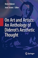 On Art And Artists: An Anthology Of Diderot's Aesthetic Thought