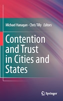 Contention and Trust in Cities and States