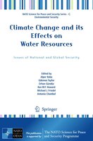 Climate Change and its Effects on Water Resources: Issues of National and Global Security