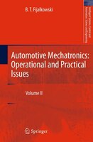 Automotive Mechatronics: Operational And Practical Issues: Volume Ii