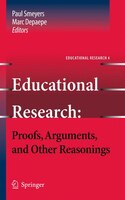 Educational Research: Proofs, Arguments, And Other Reasonings