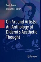Denis Diderot: Écrits sur l'art et les artistes