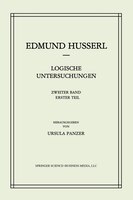 Logische Untersuchungen: Zweiter Band Untersuchungen zur Phänomenologie und Theorie der Erkenntnis
