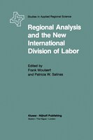 Regional Analysis and the New International Division of Labor: Applications of a Political Economy Approach