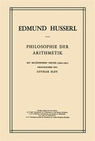 Philosophie der Arithmetik: Mit Ergänzenden Texten (1890-1901)