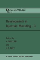 Developments In Injection Moulding-3