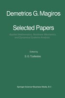 Selected Papers of Demetrios G. Magiros: Applied Mathematics, Nonlinear Mechanics, and Dynamical Systems Analysis