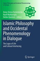 Islamic Philosophy And Occidental Phenomenology In Dialogue: The Logos Of Life And Cultural Interlacing