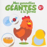 Mes gommettes géantes à la ferme - Coq