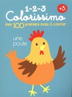 1-2-3 Colorissimo : mes 100 premiers mots à colorier +3 : une po