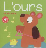 L'ours et ses amis