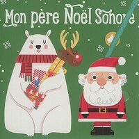 Mon père Noël sonore