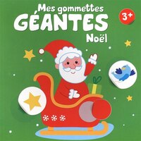 Mes Gommettes Géantes - Noël 3+