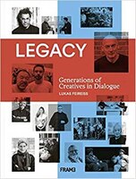 Legacy: Generations Of Creatives In Dialogue