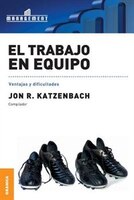 Trabajo en equipo, El: Ventajas y dificultades