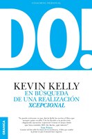 DO! En búsqueda de una realización xcepcional: En búsqueda de una realización xcepcional