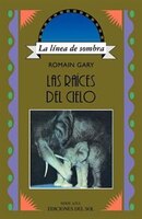 Las Raices Del Cielo