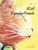 Ikati Eyayinothando: Xhosaedition Of The Healer Cat