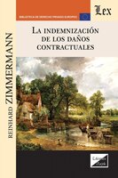 La Indemnización De Los Daños Contractuales