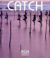 Catch: Asia Unique