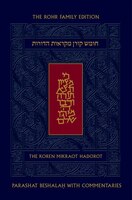 Koren Mikraot Hadorot, V16: Beshalah