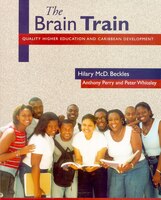 Brain Train: Quality Higher Education And Caribbean Development