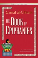 The Book of Epiphanies: An Egyptian Novel