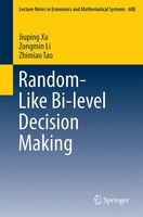 Random-like Bi-level Decision Making
