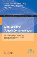 Man-machine Speech Communication: 14th National Conference, Ncmmsc 2017, Lianyungang, China, October 11-13, 2017, Revised Selected