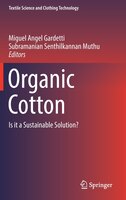Organic Cotton: Is It A Sustainable Solution?