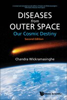 Diseases From Outer Space - Our Cosmic Destiny ()