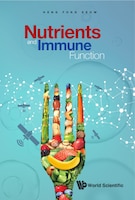 Nutrients And Immune Function